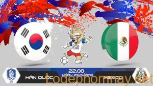 Soi kèo nhận định Hàn Quốc vs Mexico ngày 23/6 World Cup 2018